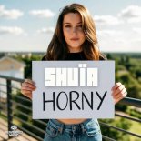 Shuïa - Horny (Instrumental Mix)