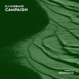 DJ Husband - Campaign (Extended Mix)