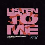 Lost Frequencies, CIEL. & Radio Cargo - Listen To Me (Original Mix)