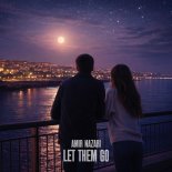 Amir Nazari - Let Them Go