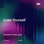 Mia Mendi & Blake Light - Lose Yourself (Extended Mix)