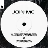 Lightforce & Myusa - Join Me (Lightforce Remix)