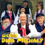 4Ever - Dwa Michały (Julian Tuwim)