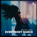 Marc Korn, Semitoo - Everybody Dance (Extended Mix)