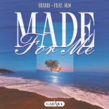 Nexeri - Made For Me (feat. SEM)