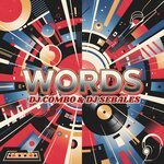 DJ Combo, Dj Sebales - Words (Radio Mix)