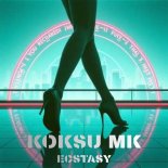 KOKSU Mk - Ecstasy