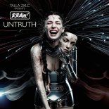 Talla 2xlc Presents Rraw! - Untruth