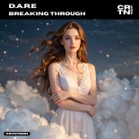 D.A.R.E - Breaking Through