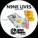 N9ne Lives - South West