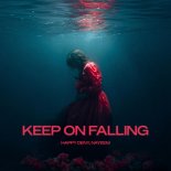 Happy Deny & Nayeem - Keep On Falling