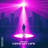 Bonmot - Love My Life