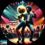 D.P.V. - Dancin' All Night