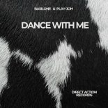 Basilone, Play-Joh - Dance with Me (Extended)