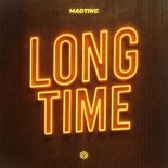 MadTing - Long Time (Extended Mix)