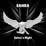 Sahra - Sahra's Night (Sister Mix)