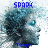 Spark - Thoughts (Original Mix)