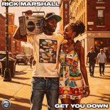 Rick Marshall - Get You Down (Extended Mix)