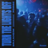 Braaheim and Robbe - Turn The Lights Off