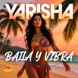 Yarisha - Baila Y Vibra