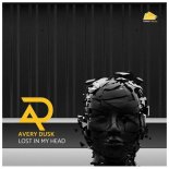 Avery Dusk Feat. Nachtgold - Lost in My Head (Nachtgold Remix)