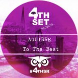 Aguirre - To The Beat