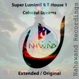 Super Luminal - Colorful Dreams (Original Mix)