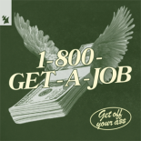 Ship Wrek - GET A JOB (Extended Mix)