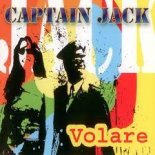 CAPTAIN JACK - Volare (Latin Clubmix)