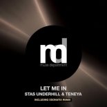 Stas Underhill & Teneya - Let Me In (Original Mix)