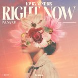 LOVRX & Venteris - Right Now (Na Na Na)