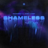 Sandëro & Carl Lazy - Shameless (Extended Mix)