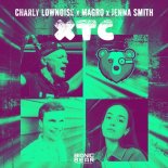 Charly Lownoise & Magro Feat. Jenna Smith - XTC (Extended Mix)