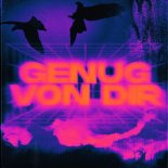 Deso Latee, Laureta, Darius & Finlay Feat. Lea Schauzu - Genug Von Dir