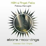 Kbk & Angel Falls - Follow The Light