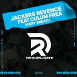 Jackers Revenge - Every Breath