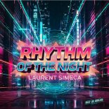 Laurent Simeca - Rhythm of the Night (Original Mix)