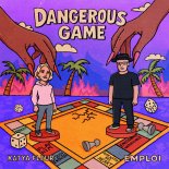Tope, RE-PLXY - Dangerous Game (Katya Fleur Remix)