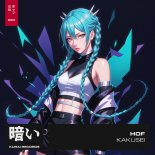 HOF - Kakusei (Original Mix)