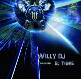 Willy DJ Presenta - El Tigre