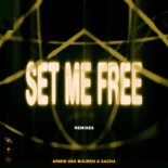 Armin van Buuren & SACHA - Set Me Free (Iconx Remix)