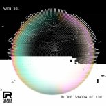 Aven Sol - In The Shadow Of You