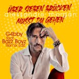 Alessandro Morgan - Ueber Sieben Bruecken Musst Du Gehn (G4bby ft Bazz Boyz Remix Edit)