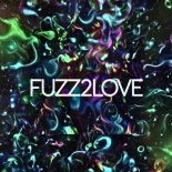 FUZZ2LOVE - Shook My Body