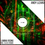 Andy Lizard - Lumina Rising (D.A.R.E Remix)