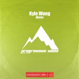 Kyle Wong - Water (Original Mix)