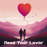 Massive - Need your lovin (radio edit)