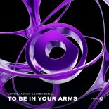 Joysic, Acrux & Linda Emilia - To Be in Your Arms (Original Mix)