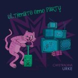 Ultimate Emo Party x cafetrauma - Urke