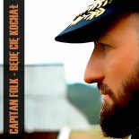 Capitan Folk - Będę Cię Kochał